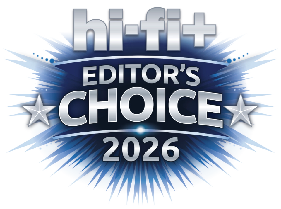 Hi-Fi+ Editor’s Choice